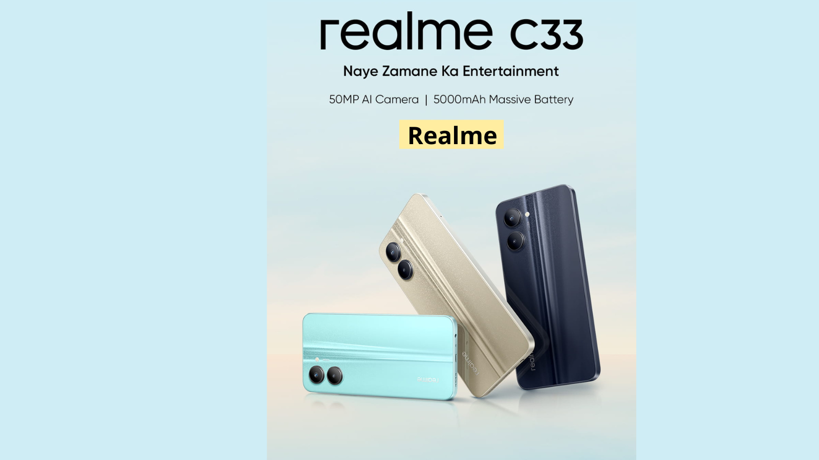 बजट रेंज Realme C33 की भारत में पहली सेल की शुरुआत आज से, जानिए स्मार्टफोन पर मिलने वाले डिस्काउंट ऑफर्स